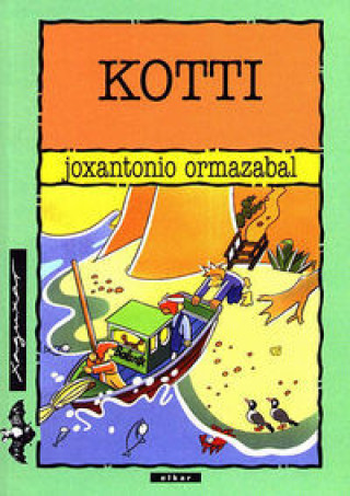 Knjiga KOTTI ORMAZABAL BERASATEGI