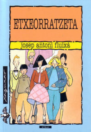 Knjiga ETXEORRATZETA FLUIXA