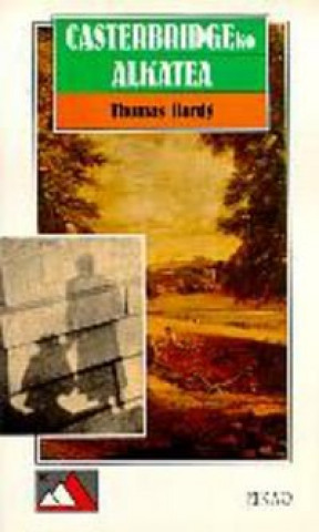 Libro CASTERBRIDGEKO ALKATEA HARDY