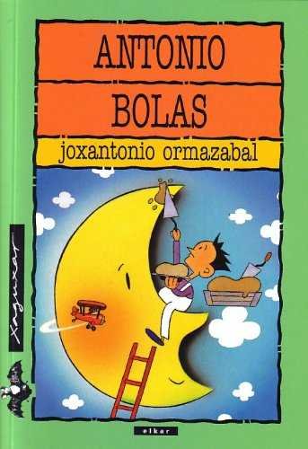Knjiga ANTONIO BOLAS ORMAZABAL BERASATEGI