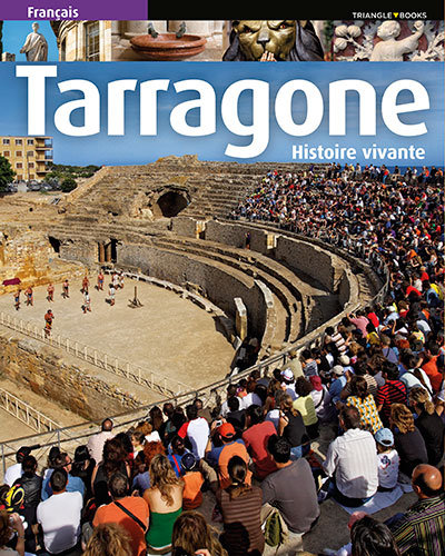 Libro Tarragone Histoire Vivante PUIG Jordi