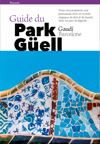 Boek Guide Du Park Güell LIZ Josep