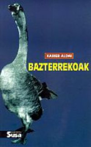 Livro BAZTERREKOAK ALDAI