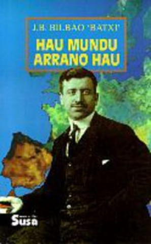 Libro HAU MUNDU ARRANO HAU BILBAO