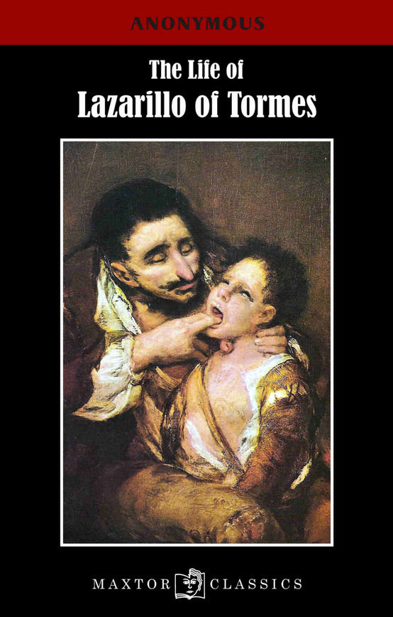 Könyv THE LIFE OF LAZARILLO OF TORMES ANONYMOUS