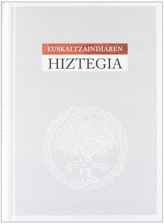 Book EUSKALTZAINDIAREN HIZTEGIA EUSKALTZAINDIA