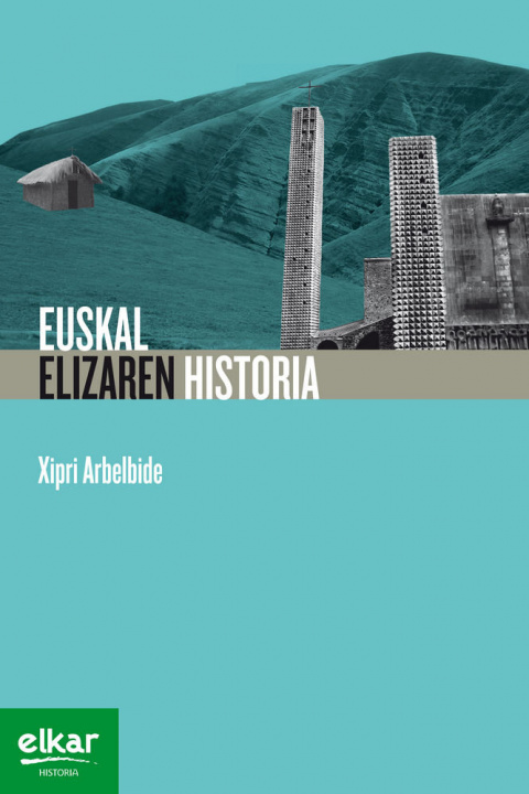Kniha EUSKAL ELIZAREN HISTORIA XIPRI ARBELBIDE
