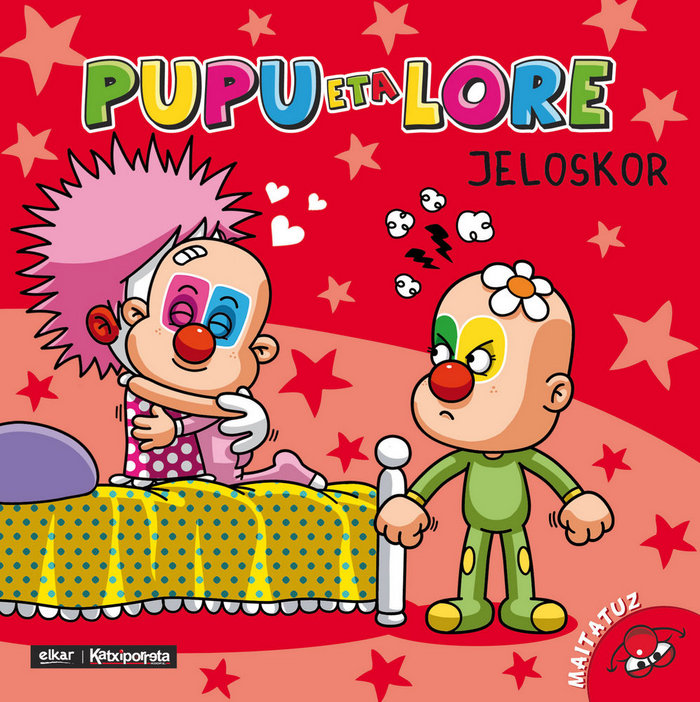 Βιβλίο PUPU ETA LORE JELOSKOR - NOR GARA? ALBERDI ESTIBARITZ