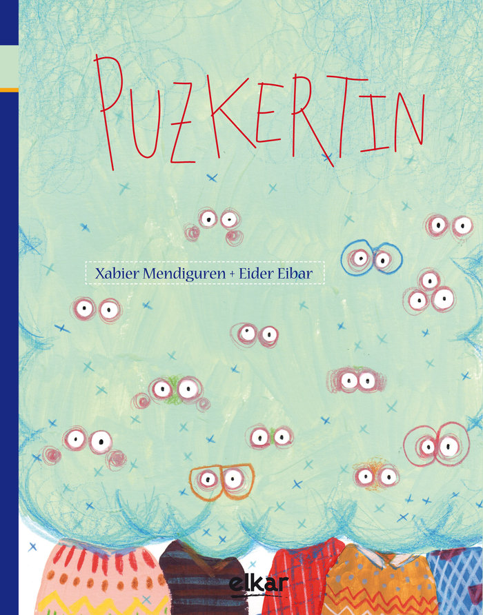Knjiga PUZKERTIN MENDIGUREN ELIZEGI