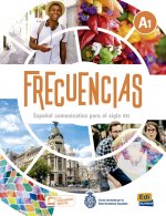 Книга Frecuencias A1: Student Book JESÚS ESTEBAN Y MARINA GARCÍA