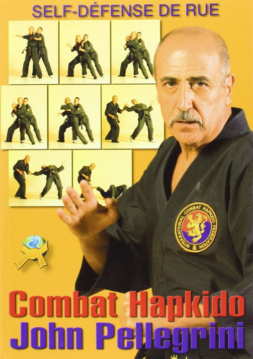 Книга COMBAT HAPKIDO PELLEGRINI JOHN