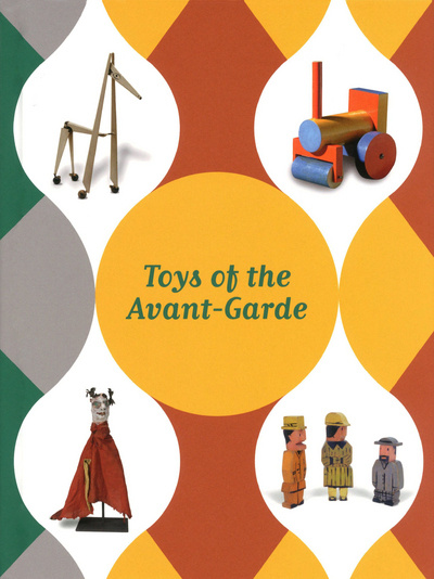 Könyv Toys of the avant-garde -anglais- collegium