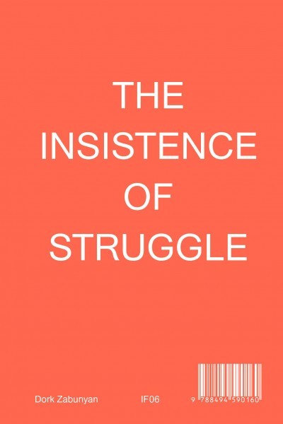 Kniha The Insistence of Struggle Zabunyan