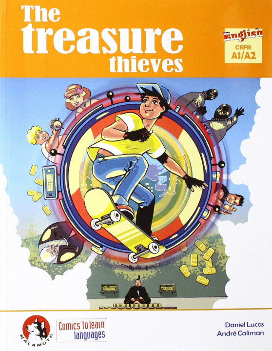 Knjiga The treasure thieves DANIEL LUCAS ET ANDRÉ CALIMAN