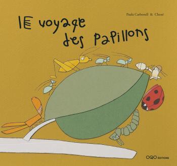Kniha LE VOYAGE DES PAPILLONS CARBONELL. PAUL