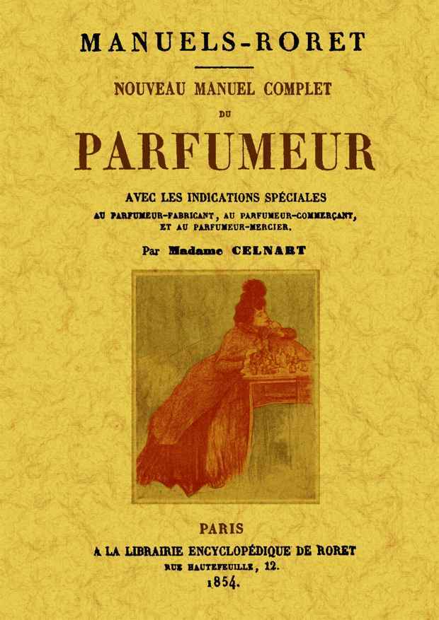 Kniha NOUVEAU MANUEL COMPLET DU PARFUMEUR M. CELNART