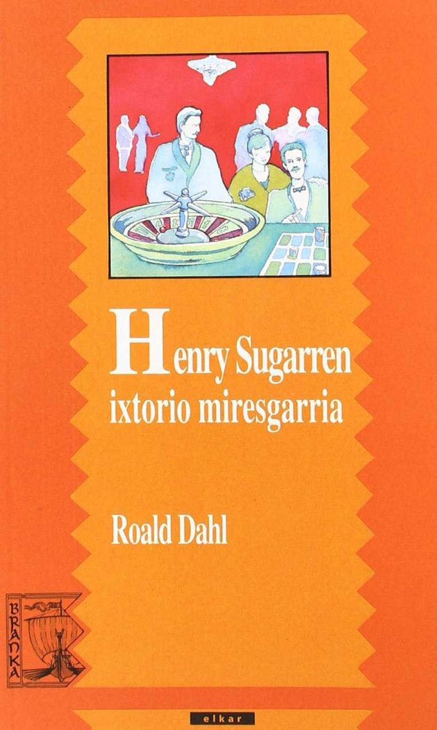 Kniha HENRY SUGARREN IXTORIO MIRESGARRIA DAHL