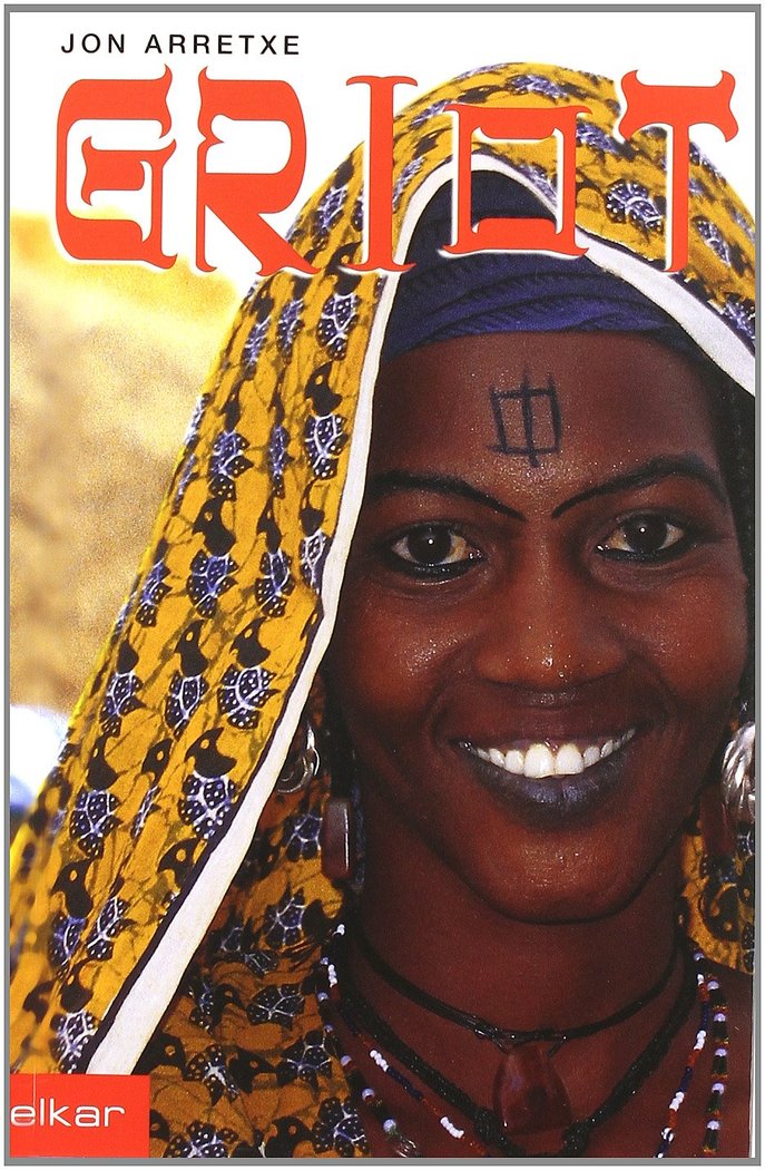 Knjiga GRIOT ARRETXE