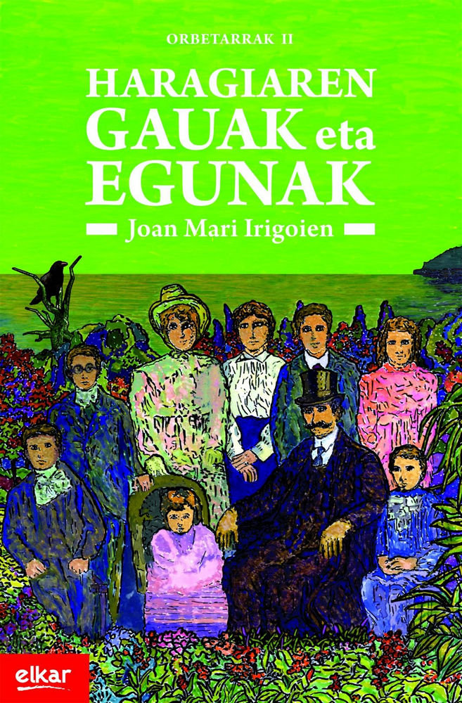 Buch HARAGIAREN GAUAK ETA EGUNAK IRIGOIEN ARANBERRI