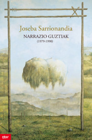 Kniha NARRAZIO GUZTIAK SARRIONANDIA