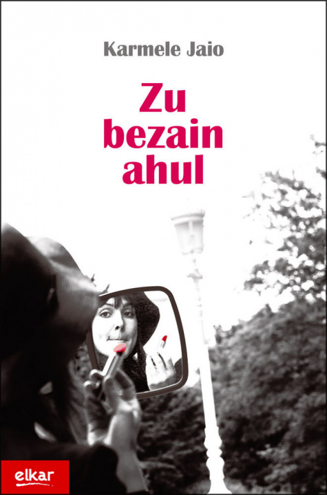 Buch ZU BEZAIN AHUL KARMELE JAIO EIGUREN