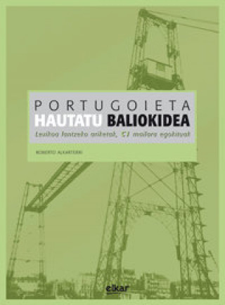Kniha PORTUGOIETA - HAUTATU BALIOKIDEA TEJERA-BOLLAIN