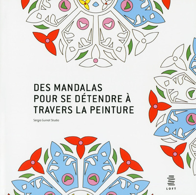 Книга Des mandalas pour se détendre à travers la peinture Sergio Guinot