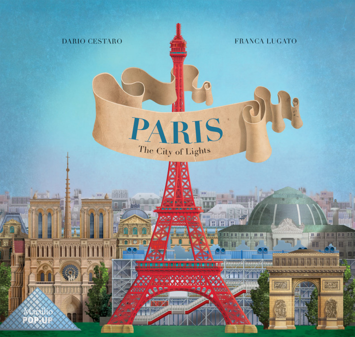 Kniha Paris La Ville LumiEre Pop-up /franCais CESTARO DARIO