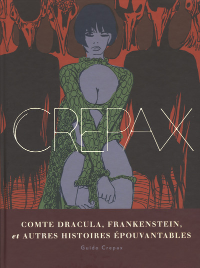 Книга Crepax - Comte Dracula, Frankenstein et autres histoires épouvantables Guido Crepax