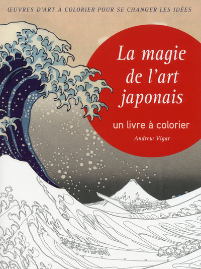 Kniha La magie de l'art japonais - Un livre à colorier Andrew Vigar