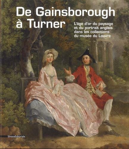 Carte De Gainsborough à Turner - l'âge d'or du paysage et du portrait anglais dans les collections du Musée du Louvre 