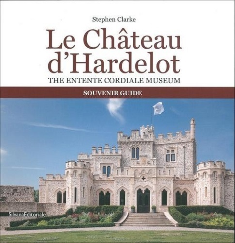 Kniha LE CHATEAU D'HARDELOT SOUVENIR GUIDE (VERSION ANGLAISE) 