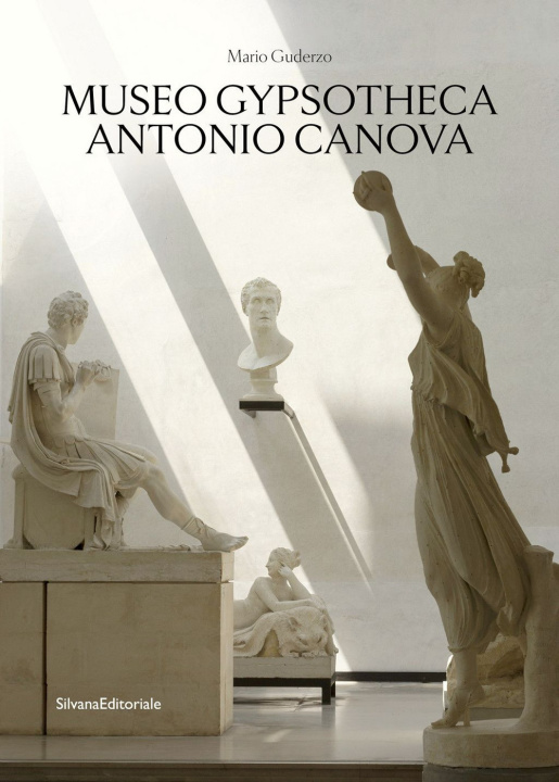 Книга Museo gypsotheca Antonio Canova GUDERZO MARIO