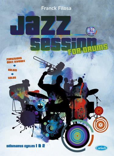 Knjiga FRANCK FILOSA: JAZZ SESSION - VOL. 1 - RECUEIL + ENREGISTREMENT(S) EN LIGNE FILOSA