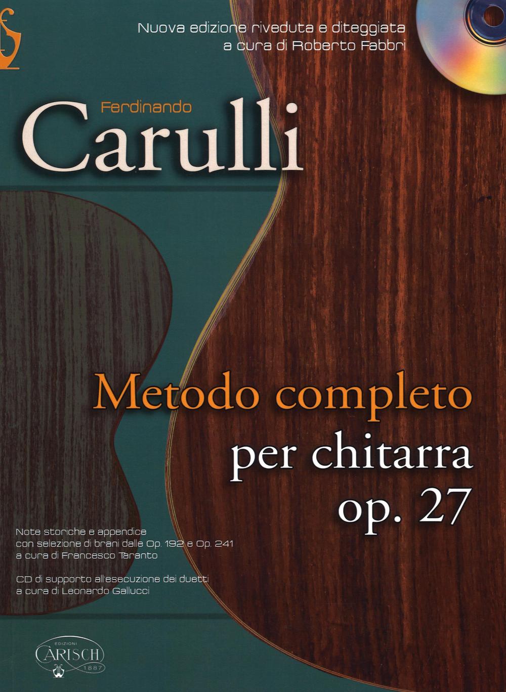Книга FERDINANDO CARULLI: METODO COMPLETO PER CHITARRA, OP.27 (BOOK/CD) +CD CARULLI