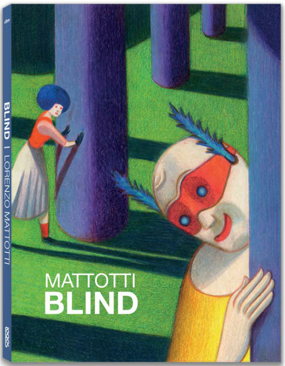 Kniha Blind Mattotti Lorenzo