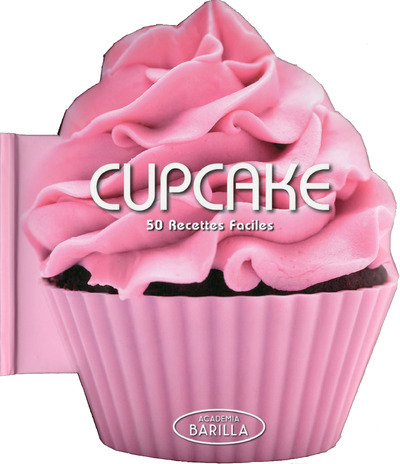 Buch Cupcake - 50 Recettes Faciles Academia barilla