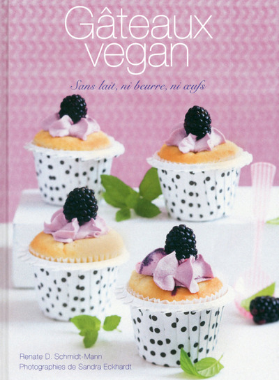Knjiga Gateaux Vegan Renate Schmidt-Mann