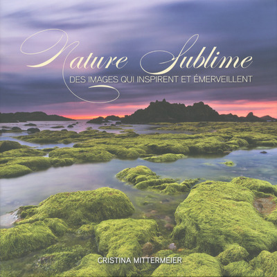 Carte Nature sublime Cristina Mittermeier