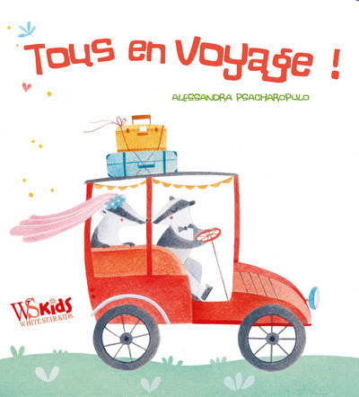 Kniha Tous en voyage ! Alessandra Psacharopulo