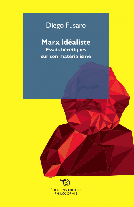 Knjiga Marx idéaliste Fusaro Diego