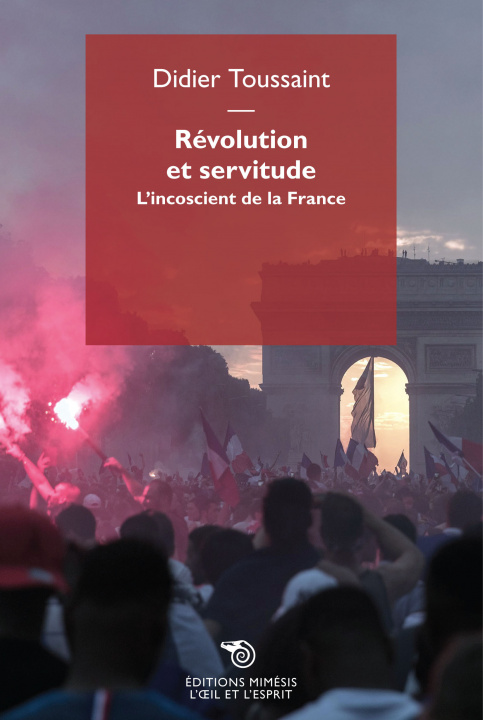 Kniha Révolution et servitude Toussaint