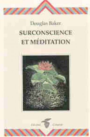 Knjiga Surconscience et méditation Baker