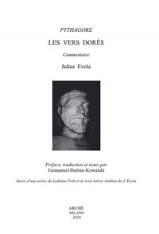 Книга LES VERS DORES DE PYTHAGORE. Commentaire par Julius Evola. PYTHAGORE