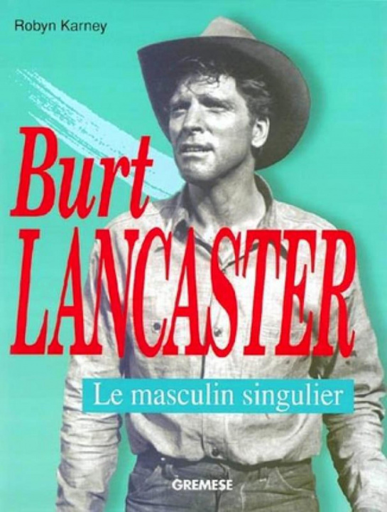 Książka Burt Lancaster Karney