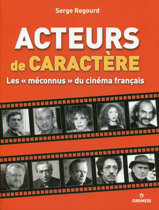 Kniha Acteurs de caractère Regourd