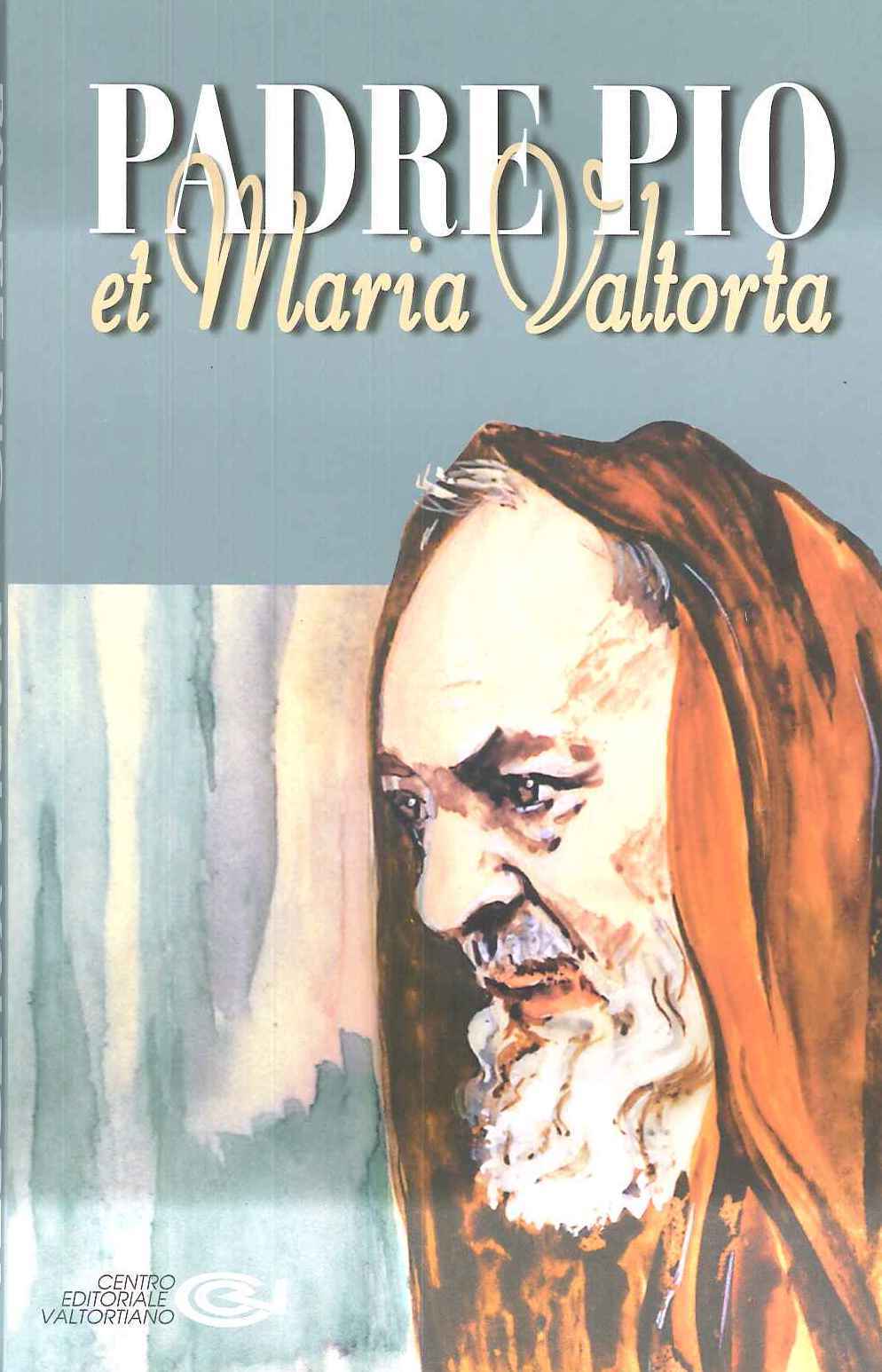 Kniha Padre Pio et Maria Valtorta Pisani