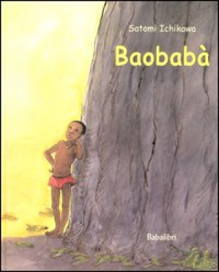 Knjiga baobaba ICHIKAWA SATOMI