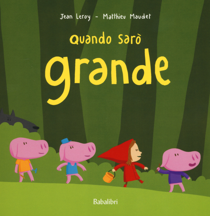 Buch quando saro grande Maudet matthieu / leroy jean / rocca frederica