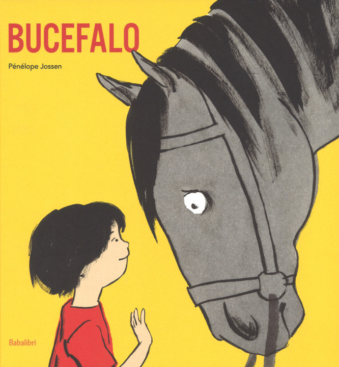 Knjiga bucefalo Jossen penelope / babled tanguy